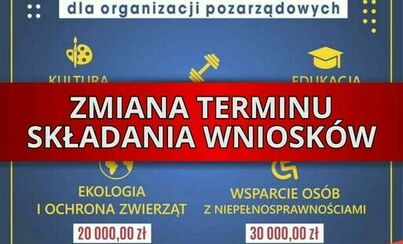 Zdjęcie do Zmiana terminu składania wniosk&oacute;w