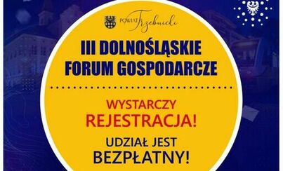 Zdjęcie do III Dolnośląskie Forum Gospodarcze