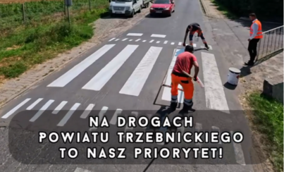 Zdjęcie do Bezpieczeństwo na drogach Powiatu Trzebnickiego to nasz priorytet