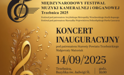 Zdjęcie do Międzynarodowy Festiwal Muzyki Kameralnej i Organowej w Trzebnicy