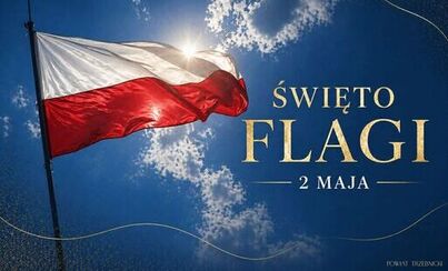 Zdjęcie do DZIEŃ FLAGI RZECZYPOSPOLITEJ POLSKIEJ